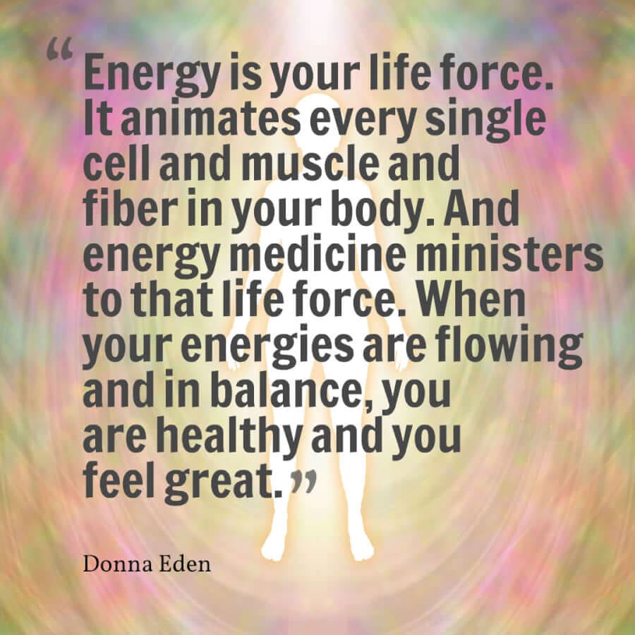 Donna Eden Energy Medicine Quote