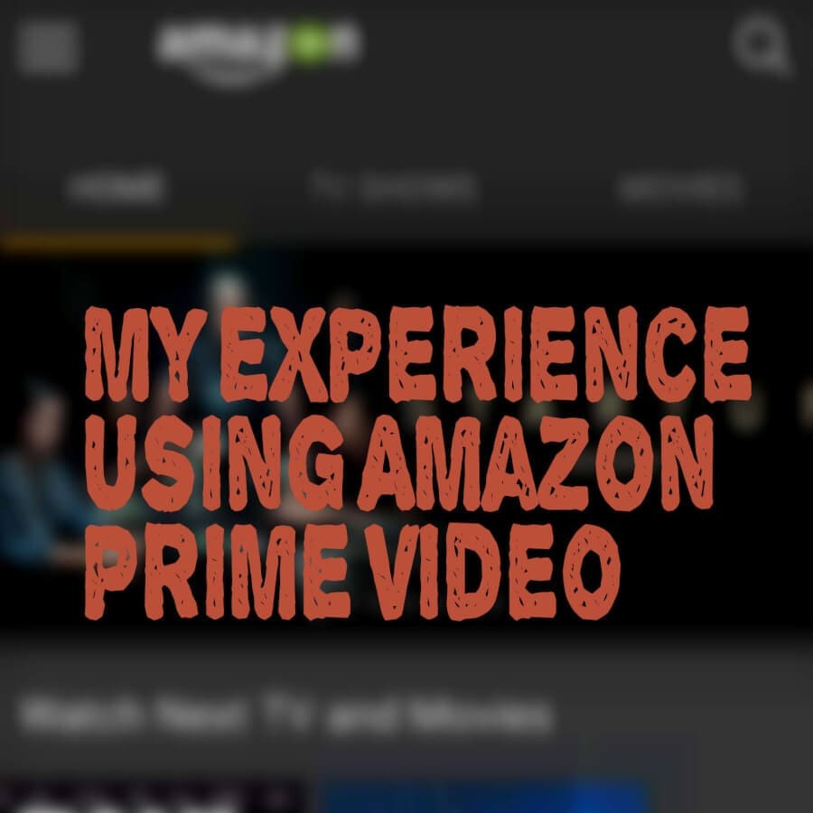 Amazon Prime Video Review: One Of The Perks Of Amazon Prime