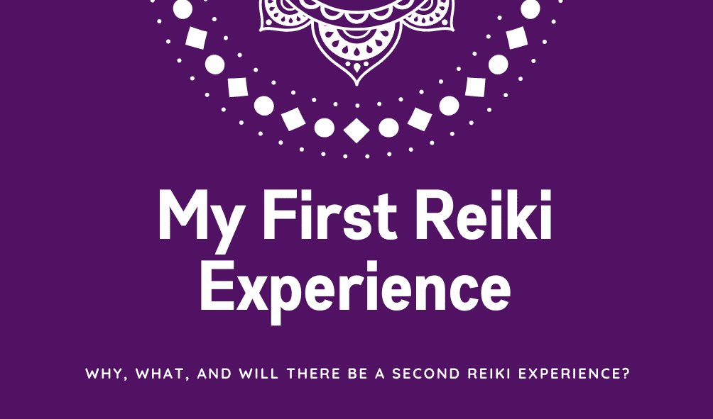 My First Reiki Session Experience