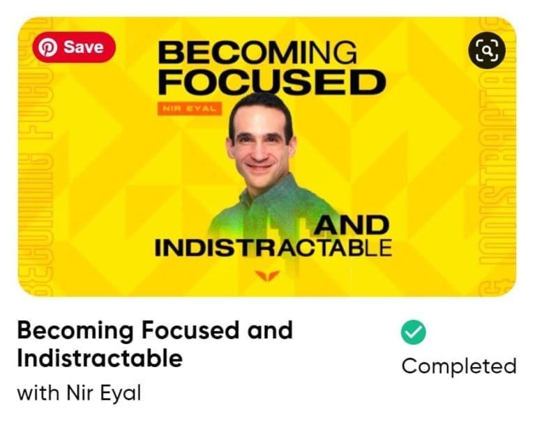 Review Of Nir Eyal’s Becoming Focused And Indistractable Quest