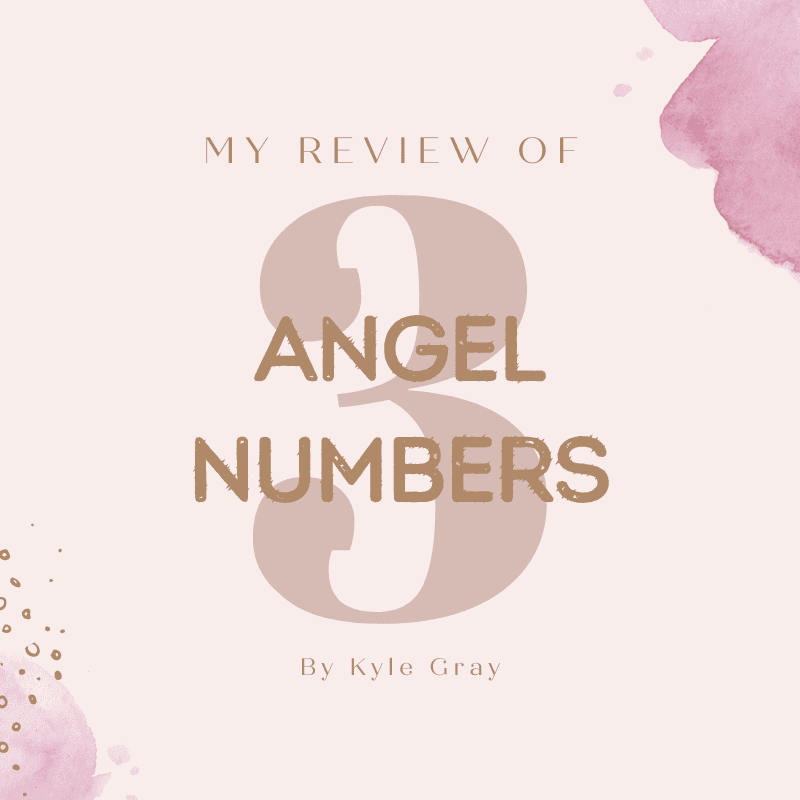 My Review Of The Angel Numbers Book By Kyle Gray