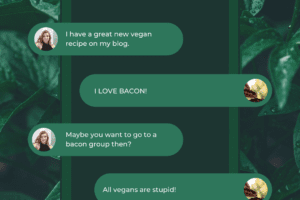 Dealing With The Rise Of Trolling On Vegans
