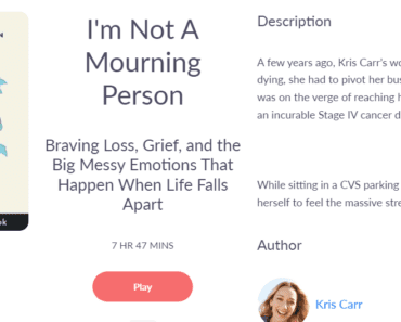 My Thoughts On I’m Not A Mourning Person By Kris Carr